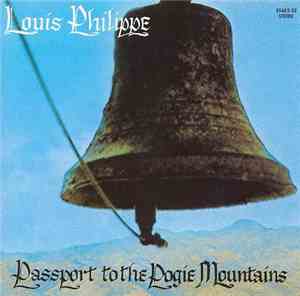 Louis Philippe - Passport To The Pogie Mountains