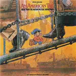 James Horner - An American Tail (Music From The Motion Picture Soundtrack)
