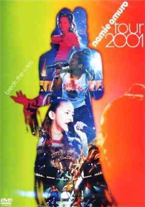 Namie Amuro - Namie Amuro Tour 2001 Break The Rules