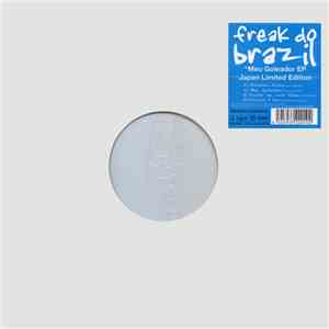 Freak Do Brazil - Meu Goleador EP