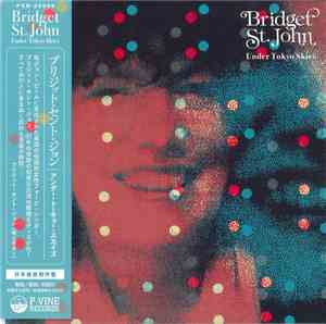 Bridget St. John - Under Tokyo Skies